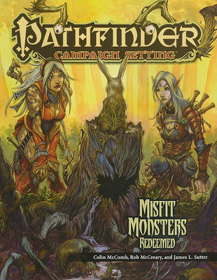 Book cover for Pathfinder Chronicles: Misfit Monsters Redeemed