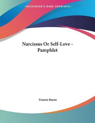 Book cover for Narcissus Or Self-Love - Pamphlet