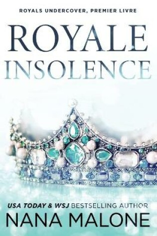 Cover of Royale Insolence