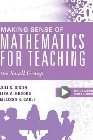 Cover of Making Sense of Mathematics for Teaching the Small Group