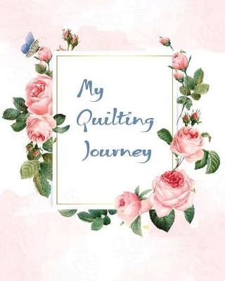 Book cover for My Quilting Journey