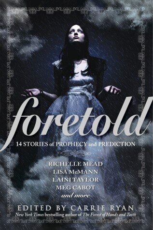 Foretold by Carrie Ryan