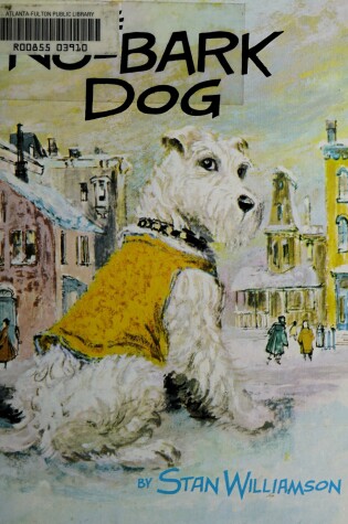 Cover of The No-Bark Dog