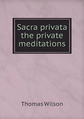 Book cover for Sacra privata the private meditations