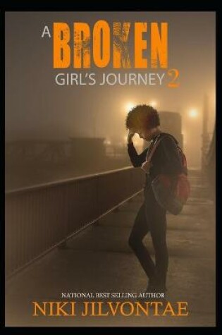 Cover of A Broken Girl's Journey 2