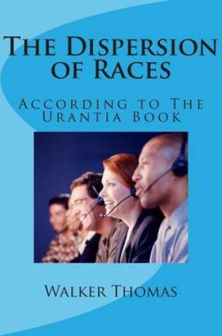 Cover of The Dispersion of Races