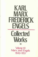 Cover of Collected Works of Karl Marx & Frederick Engels - General Works Volume Ten