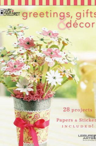 Cover of Greetings, Gifts, & Decor