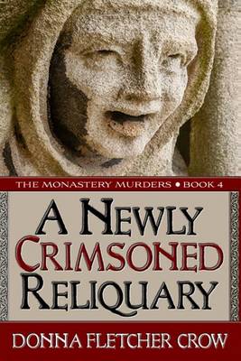 Book cover for A Newly Crimsoned Reliquary