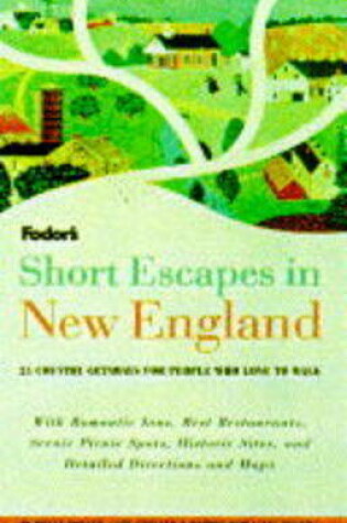 Cover of Short Escapes in New England