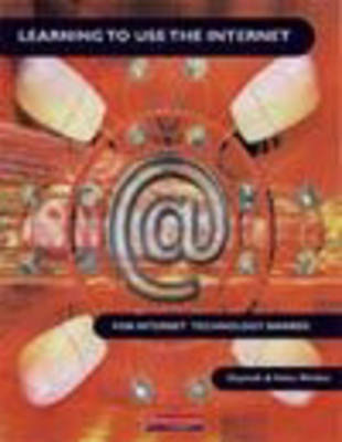 Book cover for Learning to Use the Internet for Internet Technology Awards