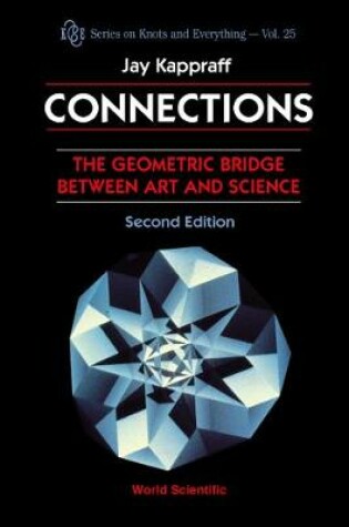 Cover of Connections: The Geometric Bridge Between Art & Science (2nd Edition)