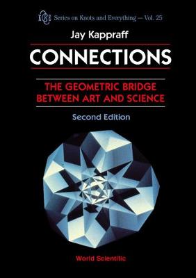 Book cover for Connections: The Geometric Bridge Between Art & Science (2nd Edition)