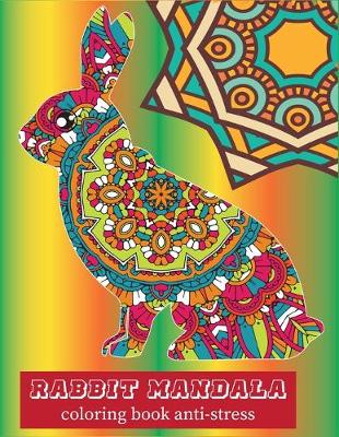 Book cover for RABBIT MANDALA coloring book anti-stress