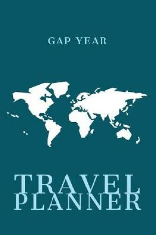 Cover of Gap Year Travel Planner
