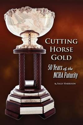 Book cover for Cutting Horse Gold