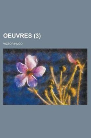 Cover of Oeuvres (3 )