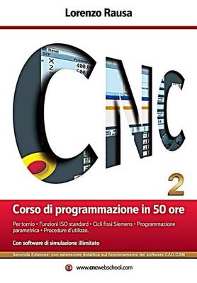 Book cover for Cnc Corso Di Programmazione in 50 Ore