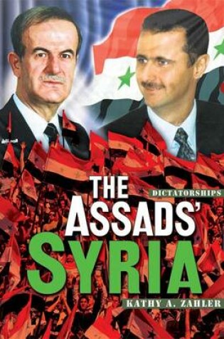 Cover of The Assads' Syria