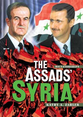Book cover for The Assads' Syria