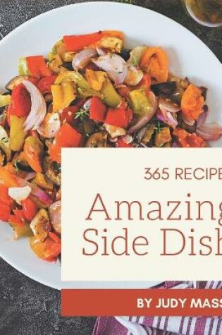 Cover of 365 Amazing Side Dish Recipes