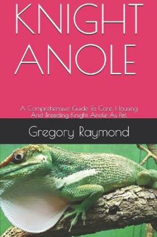 Cover of Knight Anole