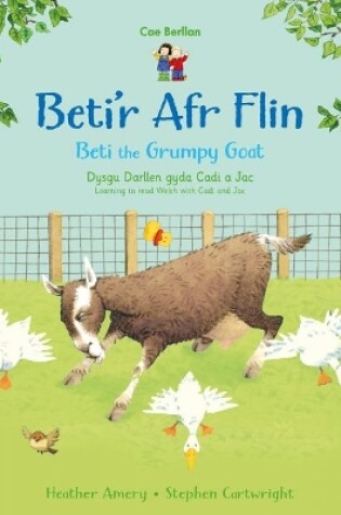 Cover of Cyfres Cae Berllan: Beti'r Afr Flin / Beti the Grumpy Goat