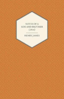 Book cover for Notes of a Son and Brother (1914)