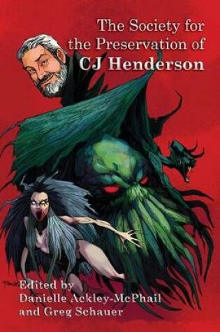 Cover of The Society for the Preservation of C.J. Henderson
