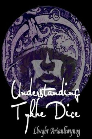 Cover of Understanding Tykhe Dice