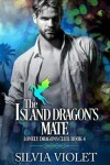 Book cover for The Island Dragon's Mate