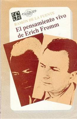 Book cover for El Pensamiento Vivo de Erich Fromm