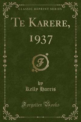 Book cover for Te Karere, 1937 (Classic Reprint)