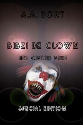Cover of Bibzi de Clown Het Circus Ring Special Edition