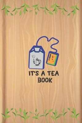 Book cover for It's A Tea Book