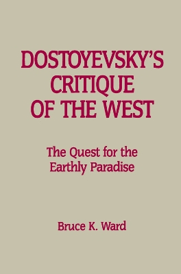 Book cover for Dostoyevsky's Critique of the West