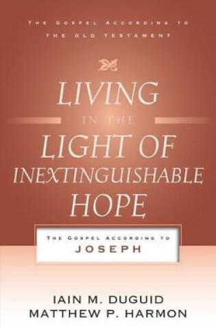 Cover of Living in the Light of Inextinguishable Hope