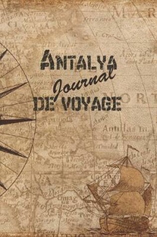 Cover of Antalya Journal de Voyage