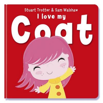 Book cover for I Love My Coat