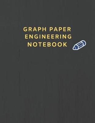 Book cover for Graph Paper Engineering Notebook