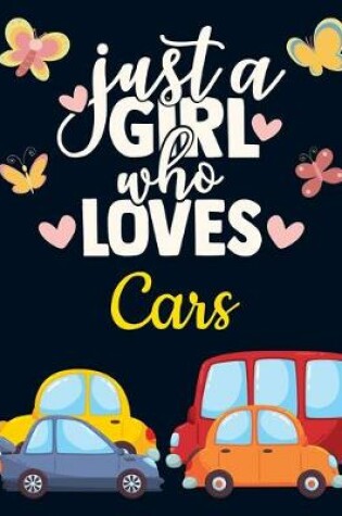 Cover of Just a Girl Who Loves Cars