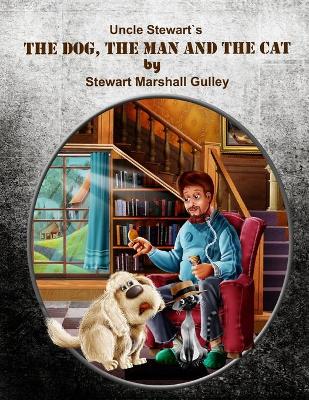 Book cover for The Dog, The Man and The Cat