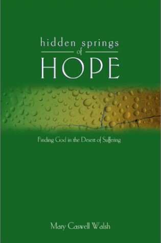 Cover of Hidden Springs of Hope