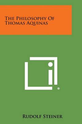 Book cover for The Philosophy of Thomas Aquinas