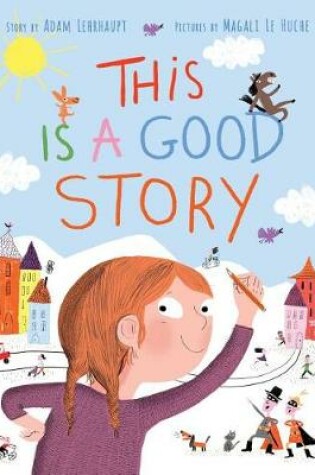 Cover of This Is a Good Story
