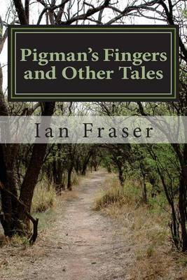 Book cover for Pigman's Fingers and Other Tales