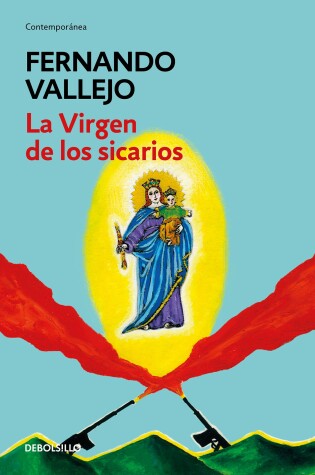 Cover of La virgen de los sicarios / Our Lady of the Assassins