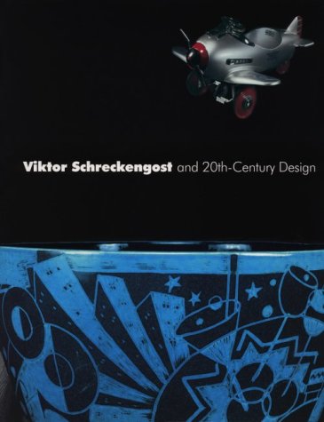 Book cover for Viktor Schreckengost and 20th-century Design