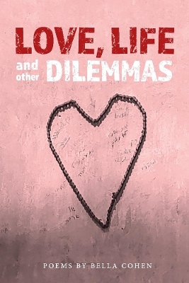 Book cover for Love, Life, and Other Dilemmas