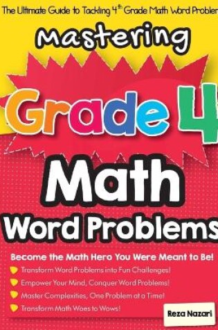 Cover of Mastering Grade 4 Math Word Problems